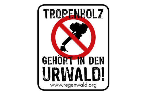 Aufkleber Tropenholz gehört in den Urwald
