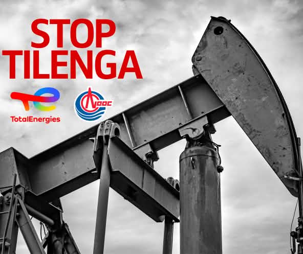 Stop Tilenga in Uganda