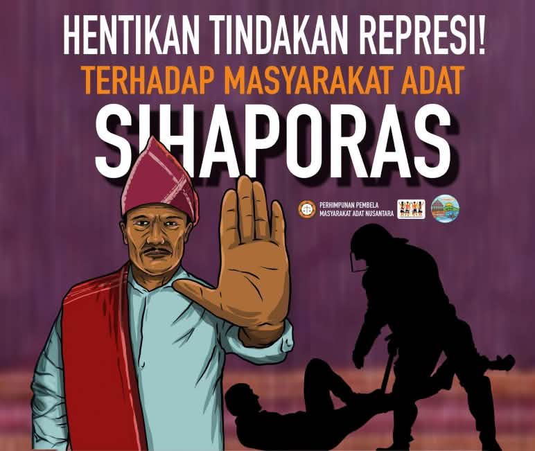 Text auf dem Plakat: Stoppt die Unterdrückung der Indigenen Sihaporas