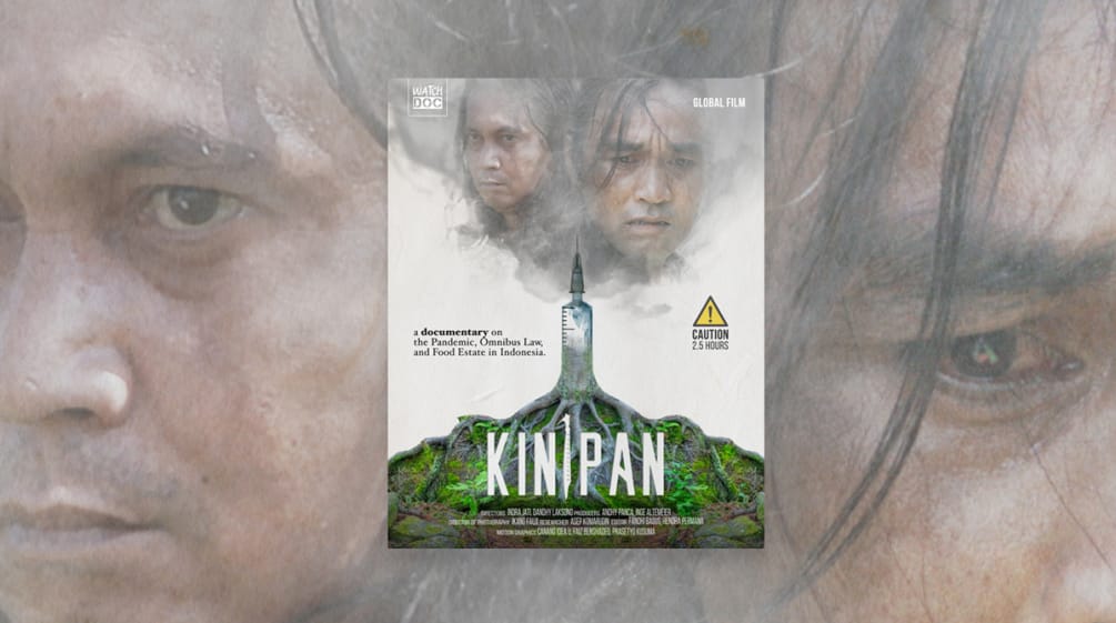 Umweltschützer Feri Irawan und Forstwirt Basuki Santoso decken den Zusammenhang zwischen Entwaldung und Pandemie auf Poster Doku KINIPAN