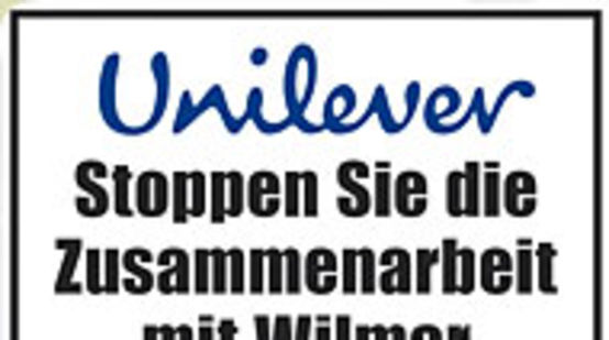 Schild: Unilever Stoppen Sie die Zusammenarbeit mit Wilmar